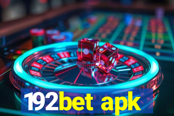 192bet apk